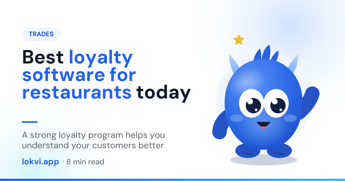 Best loyalty software for restaurants today. A strong loyalty program helps you understand your customers better