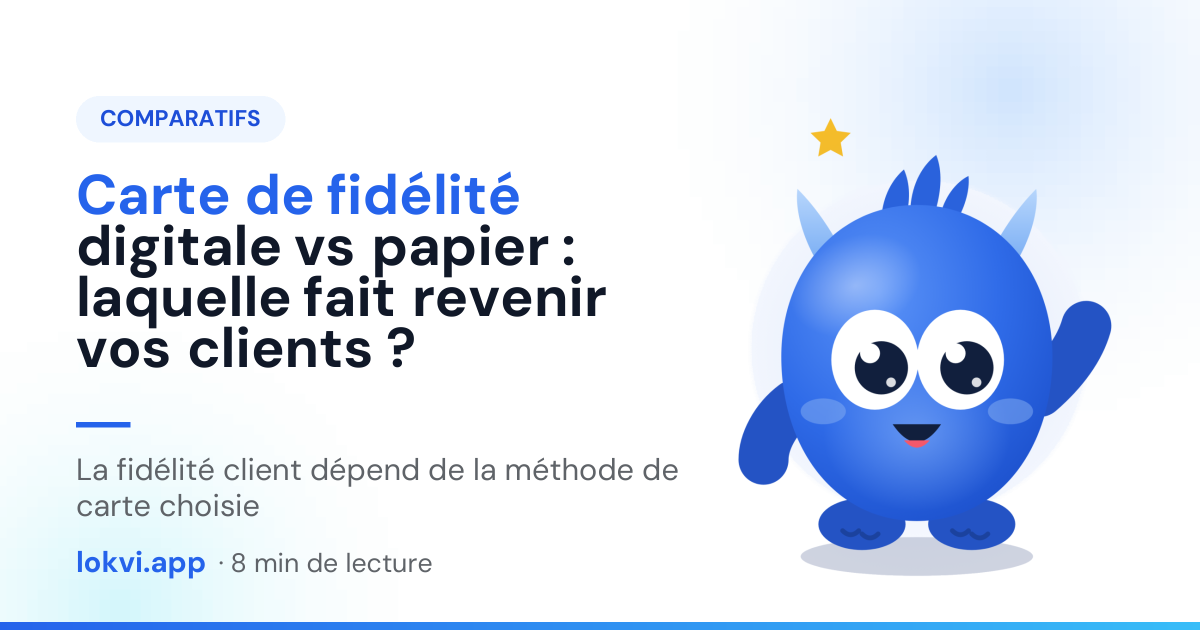 Carte de fidélité digitale vs papier : laquelle fait revenir vos clients ?. La fidélité client dépend de la méthode de carte choisie