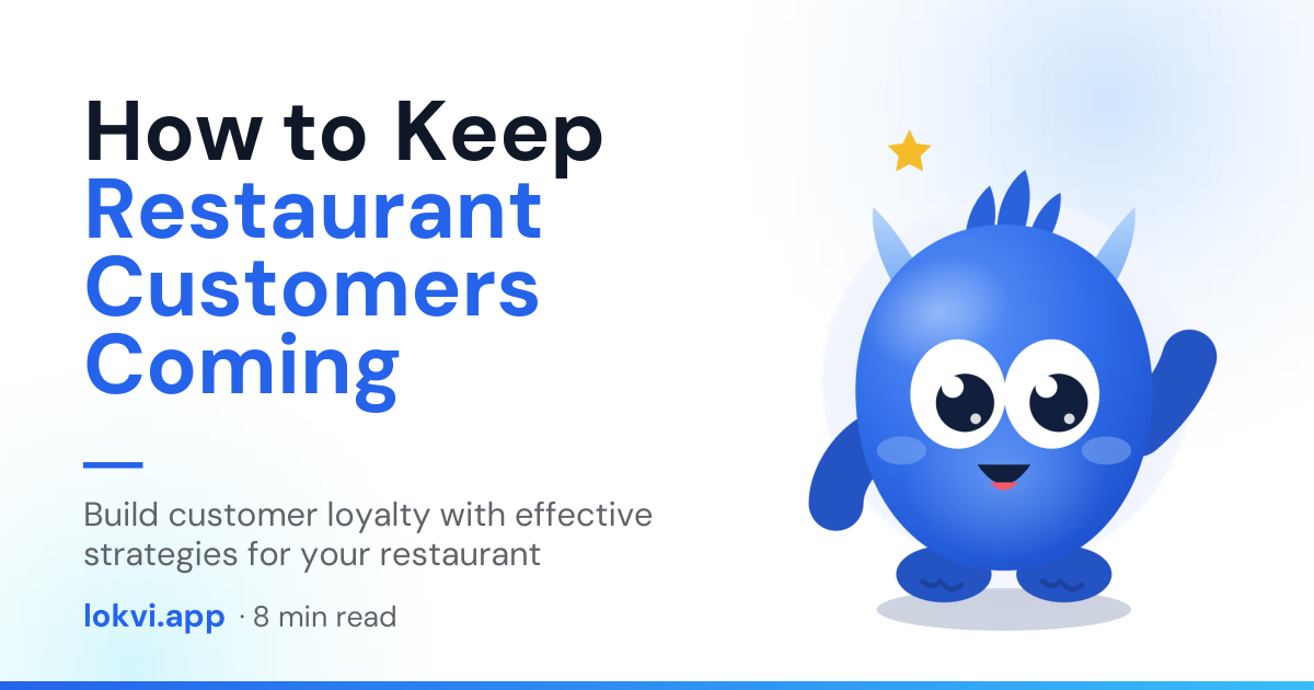 How to Keep Restaurant Customers Coming. Build customer loyalty with effective strategies for your restaurant